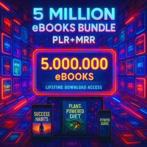 5 Million eBooks Mega Bundle with PLR & MRR | Resellable eBooks, Passive Income PLR eBooks, Financial eBooks